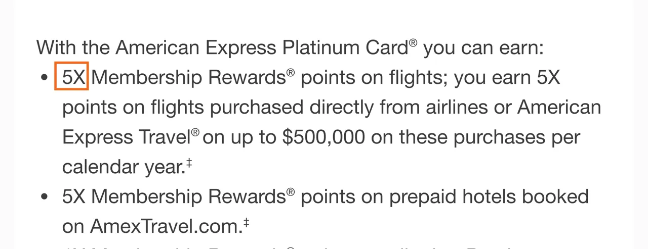 Capture of Platinum Card®: “5X Membership Rewards points on flights; you earn 5X points on flights purchased directly from airlines or American Express Travel on up to $500,000 on these purchases per calendar year.”
